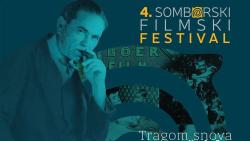 Počinje 4. Somborski filmski festival: Tragom snova Ernesta Bošnjaka, pionira filma na ovim prostorima