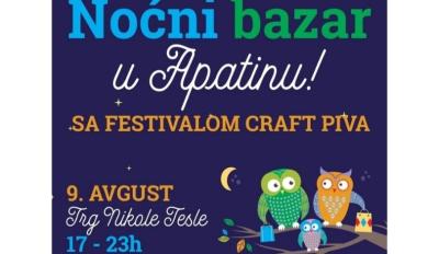 U toku su prijave za prvi Noćni bazar u Apatinu