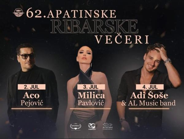 Aco Pejović, Milica Pavlović i Adi Šoše stižu na Ribarske večeri u Apatinu