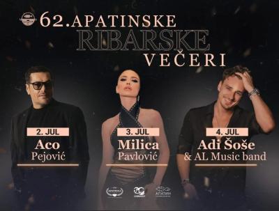 Aco Pejović, Milica Pavlović i Adi Šoše stižu na Ribarske večeri u Apatinu