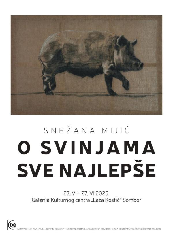 Svečano otvaranje izložbe “O svinjama sve najlepše”, umetnice Snežane Mijić