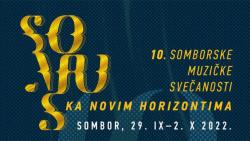 "Ka novim horizontima": Sve je spremno za Somborske muzičke svečanosti